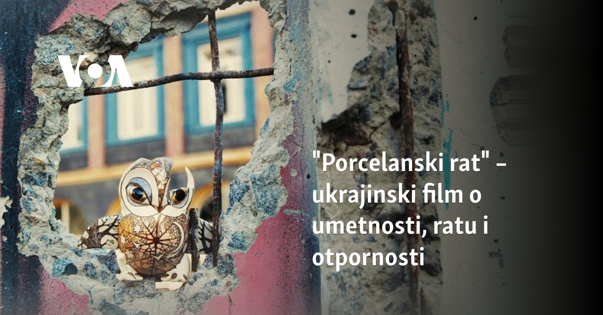 „Porcelanski rat“ – ukrajinski film o umetnosti, ratu i otpornosti